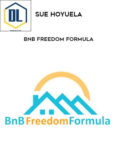 Sue Hoyuela - BnB Freedom Formula