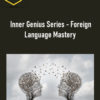 Talmadge Harper – Inner Genius Series – Foreign Language Mastery