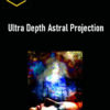 Talmadge Harper – Ultra Depth Astral Projection