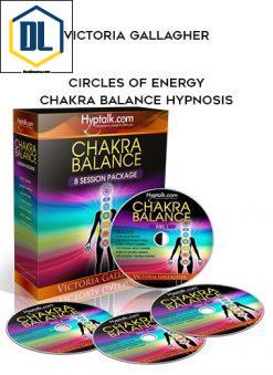 Victoria Gallagher – Chakra Balance Hypnosis MP3s