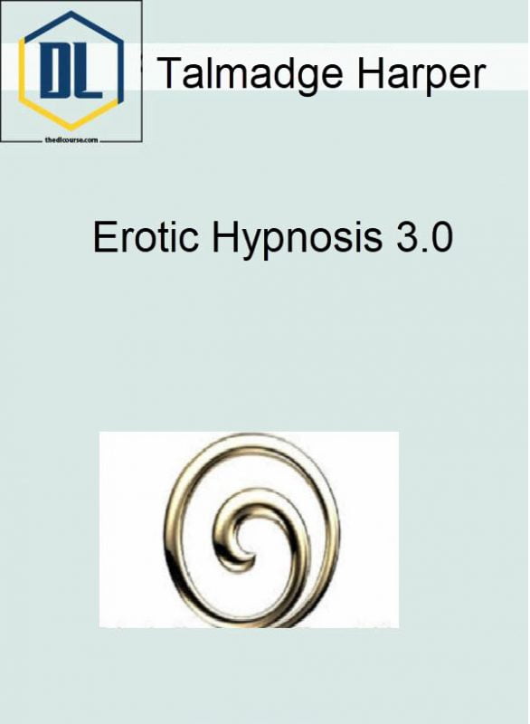Talmadge Harper – Erotic Hypnosis 3.0