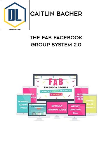 Caitlin Bacher – Fab Facebook Group System