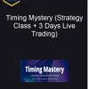 Simpler Trading — Timing Mystery Strategy Class 3 Days Live Trading