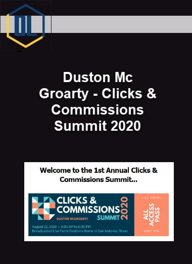Duston McGroarty – Clicks & Commissions Summit 2020