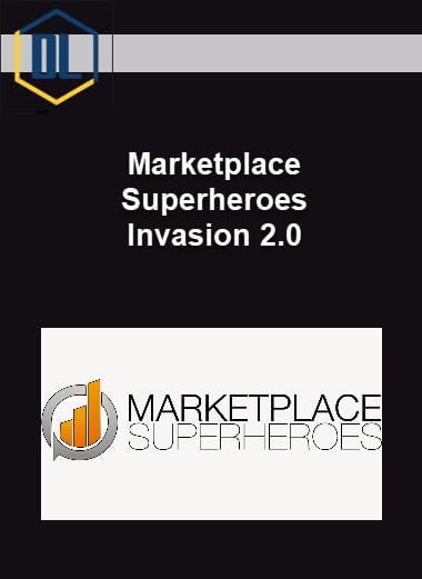Marketplace Superheroes – Invasion 2.0