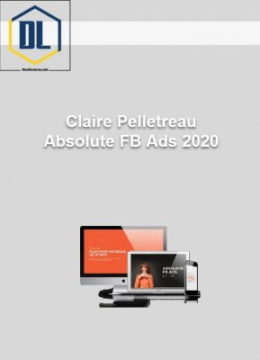 Claire Pelletreau – Absolute FB Ads 2020