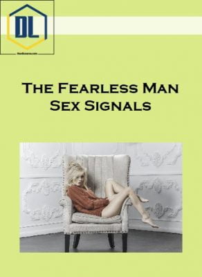 The Fearless Man – Sex Signals