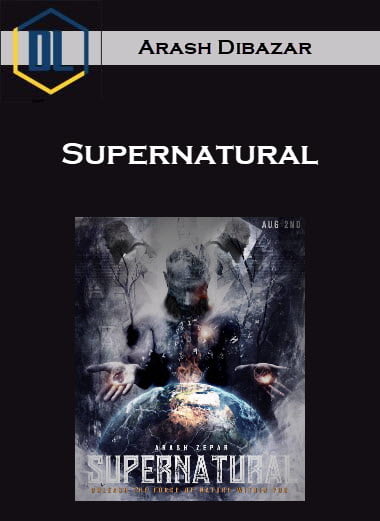 Arash Dibazar – Supernatural 2 Arash Dibazar – Supernatural