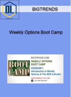 Bigtrends – Weekly Options Boot Camp