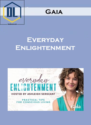 Gaia – Everyday Enlightenment 1 002 2