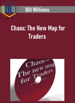 Bill Williams – Chaos: The New Map for Traders