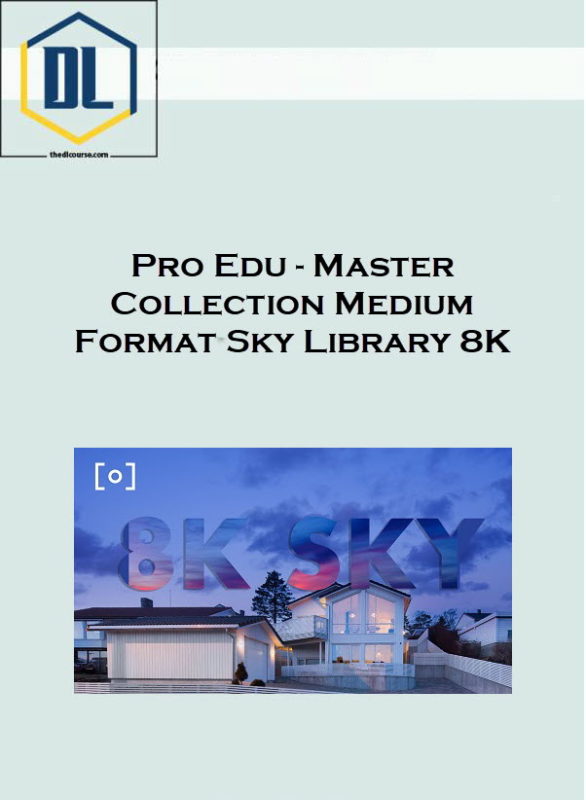 Pro Edu – Master Collection Medium Format Sky Library 8K 1 033