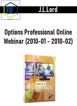 J.L.Lord – Options Professional Online Webinar (2010-01 – 2010-02)