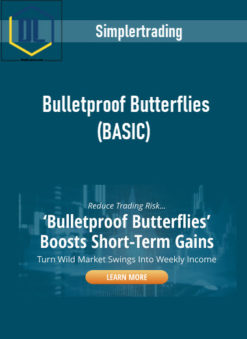 Simplertrading – Bulletproof Butterflies (BASIC)