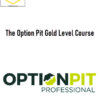 The Option Pit Gold Level Course