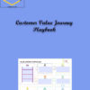 Digitalmarketer – Customer Value Journey Playbook 1 Customer Value Journey