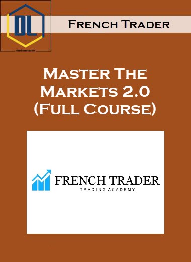 French Trader – Master The Markets 2.0 (Full Course) 15 110