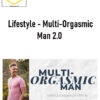 Johnathan White Lifestyle - Multi-Orgasmic Man 2.0