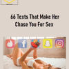 66 Texts That Make Her Chase You for Sex – Andrew Ryan