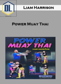 Liam Harrison – Power Muay Thai