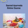 Sacred Pregnancy – Sacred Ayurveda Online Course