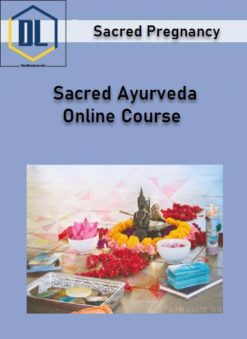 Sacred Pregnancy – Sacred Ayurveda Online Course