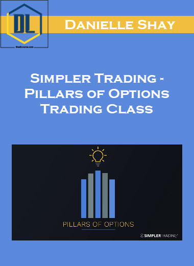 Simpler Trading – Danielle Shay – Pillars of Options Trading Class 1 197