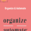 Nesha Woolery – Organize & Automate