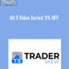 Traderskew - All 3 Video Series' 5% OFF