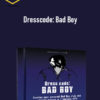 Dresscode: Bad Boy