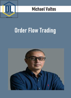 Michael Valtos – Order Flow Trading