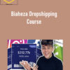 Biaheza – Full Dropshipping Course