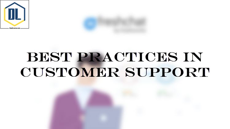 Best practices in Customer support