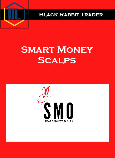 Black Rabbit Trader – Smart Money Scalps 7 275