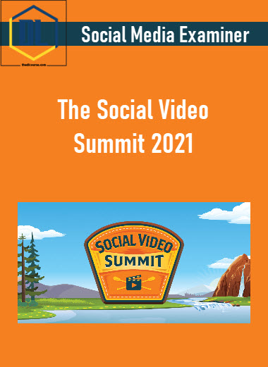 Social Media Examiner – The Social Video Summit 2021 10 309