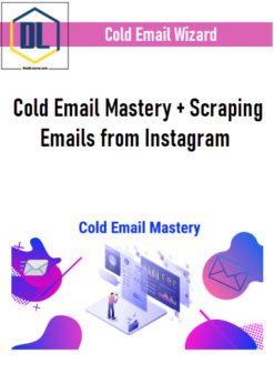 Cold Email Wizard - Cold Email Mastery + Scraping Emails from Instagram