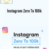 Instagram Zero To 100k