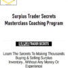 Surplus Trader Secrets Masterclass Coaching Program