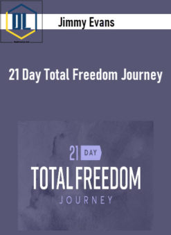 Jimmy Evans - 21 Day Total Freedom Journey