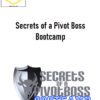 Pivotboss – Secrets of a Pivot Boss Bootcamp