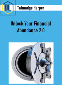 Talmadge Harper – Unlock Your Financial Abundance 2.0