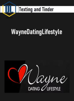 Texting and Tinder - WayneDatingLifestyle