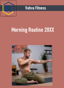 Vahva Fitness – Morning Routine 20XX