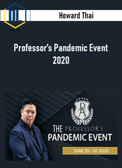 Howard Thai – Professor's Pandemic Event 2020