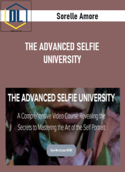 Sorelle Amore – THE ADVANCED SELFIE UNIVERSITY