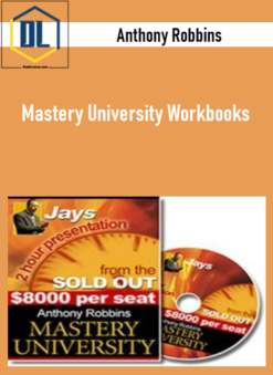 Anthony Robbins – Mastery University Workbooks