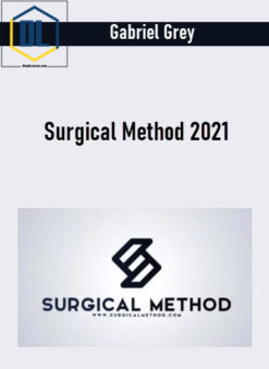 Gabriel Grey – Surgical Method 2021
