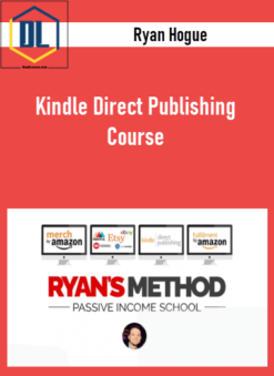 Ryan Hogue – Kindle Direct Publishing Course