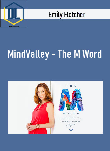 MindValley – Emily Fletcher – The M Word 10 515