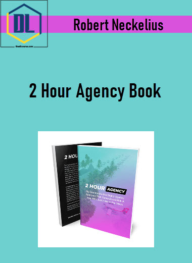 Robert Neckelius – 2 Hour Agency Book 17 536